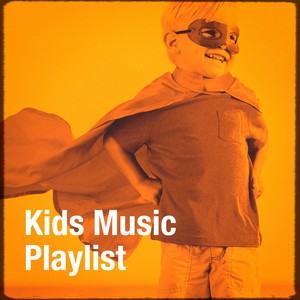 Kids Music Playlist