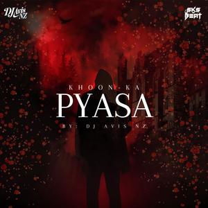 Khoon Ka Pyasa (Dj Sks Haripur Remix)