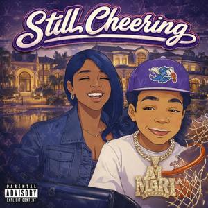 Still Cheering (Explicit)