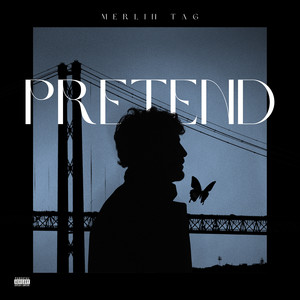 Pretend (Explicit)