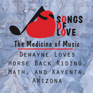 Dewayne Loves Horse Back Riding, Math, and Kayenta, Arizona