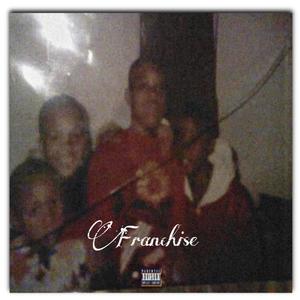 Franchise (Explicit)