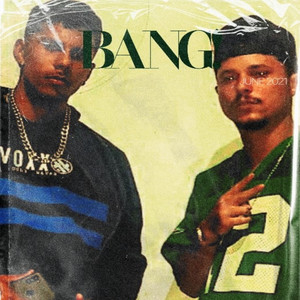 Bang (Explicit)