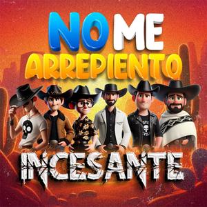No me arrepiento