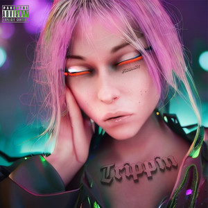 Trippin (Explicit)