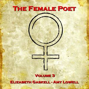 The Female Poet - Volume 3