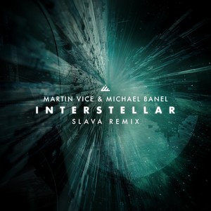 Interstellar (Slava|NL|Remix)