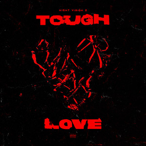 tough love (Explicit)