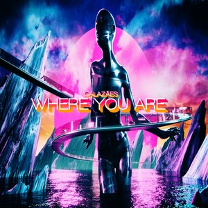 Where You Are