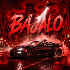 BAJALO (Explicit)