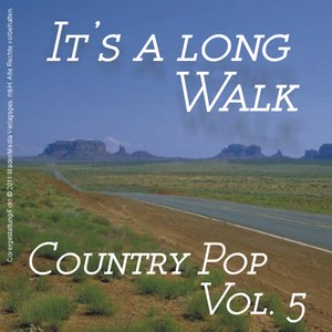 It's a Long Walk - Country Pop, Vol. 5