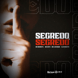 SEGREDO É SEGREDO (Explicit)