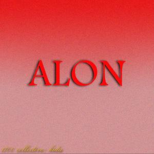 ALON (feat. KIDA) [Explicit]