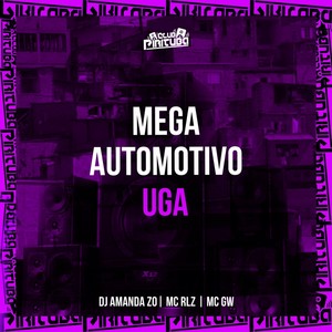 MEGA AUTOMOTIVO UGA (Explicit)