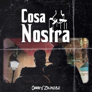 Cosa Nostra (feat. Zolin 282) (Explicit)