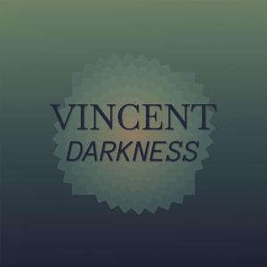 Vincent Darkness