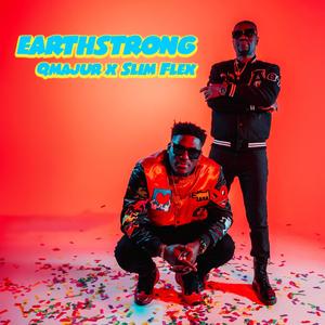 Earthstrong (feat. Slim flex)