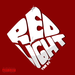 Red Light (Explicit)