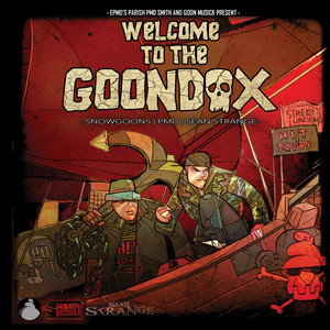 Welcome To The Goondox (Deluxe Version) [Explicit]