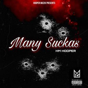 Many Suckas (Explicit)