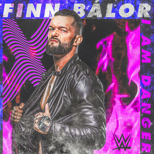 WWE: I AM DANGER (Finn Bálor)