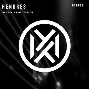 Why Don't Love Yourself