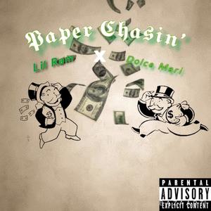 Paper Chasin' (feat. Dolce Mari) [Explicit]