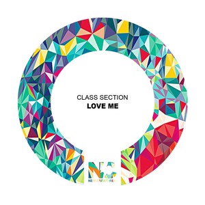 Love Me (Nu Ground Foundation US Garage Edit)