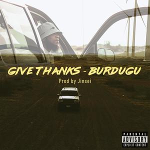 Give Thanks (Explicit)