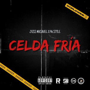 Celda Fría(feat. 96 style) (Explicit)