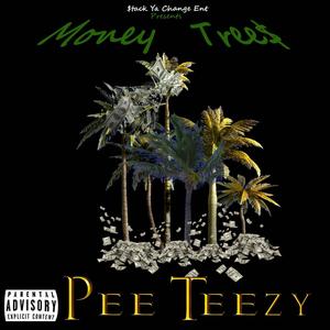 Money Tree$ (Explicit)