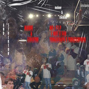 Malone & Stockton (feat. Money B & YungElChapo) (Explicit)