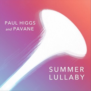Paul Higgs - Whisper of Spring