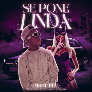 Se Pone Linda (Explicit)