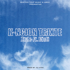 K-Ncion Trixte (Explicit)