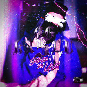 Sabor de Uva (Explicit)