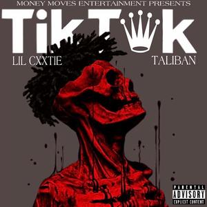 TIK TOK (Explicit)