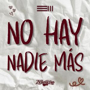No Hay Nadie Más (feat. Contraste Exclusivo)