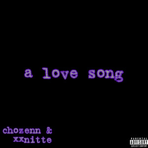 a love song (Explicit)