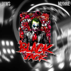 Blackjack 2025 (feat. MYHRE) (Explicit)