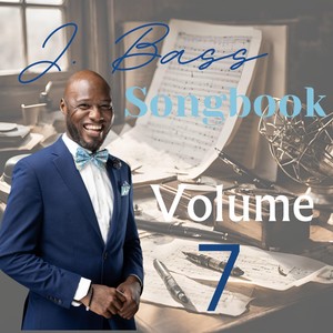 J. Bass Songbook, Vol. 7