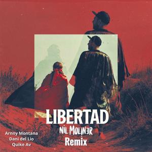 Libertad (feat. Dani del Lio & Quike AV)