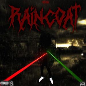 Raincoat (Explicit)