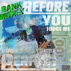 Before You Judge Me, Make Sure You're Perfect (Explicit)