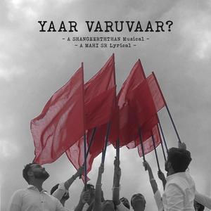Yaar Varuvaar (feat. Mahi SR)