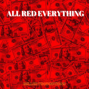 All Red Everything (Explicit)