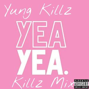 Yea Yea (Explicit)