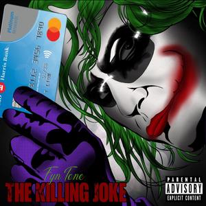 The Killing Joke (Explicit)