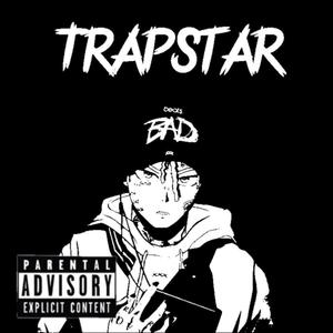 Trapstar (Explicit)