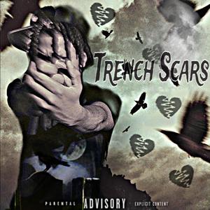 Trench Scars (Explicit)